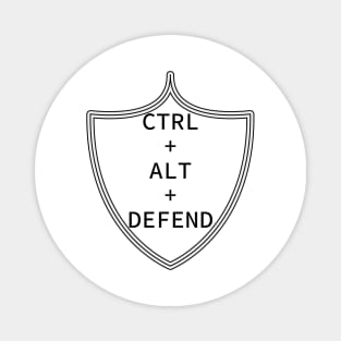 Ctrl+Alt+Defend (black) Magnet